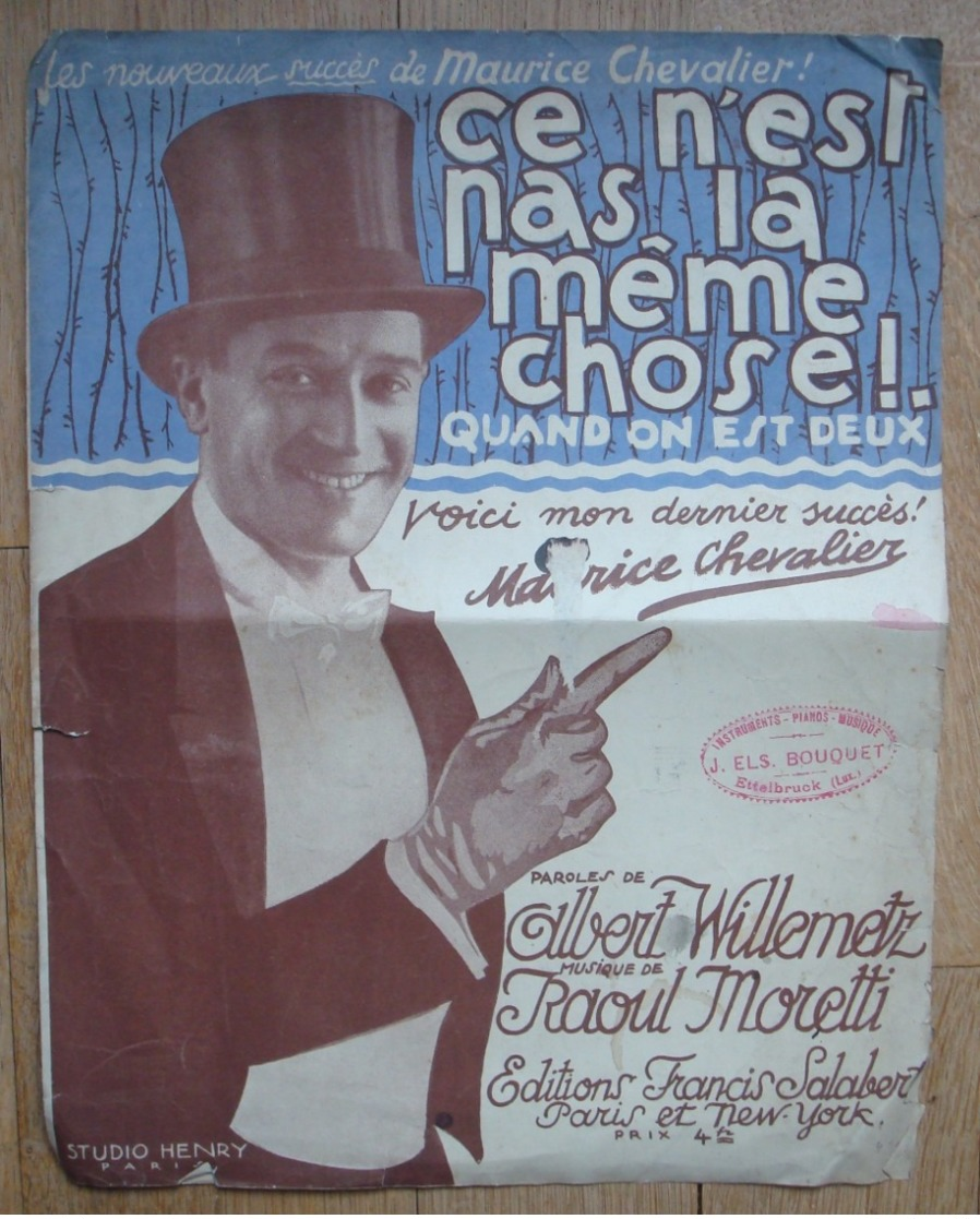 Maurice Chevalier. - Ce N'est Pas La Même Chose. - 1924. - Partituren