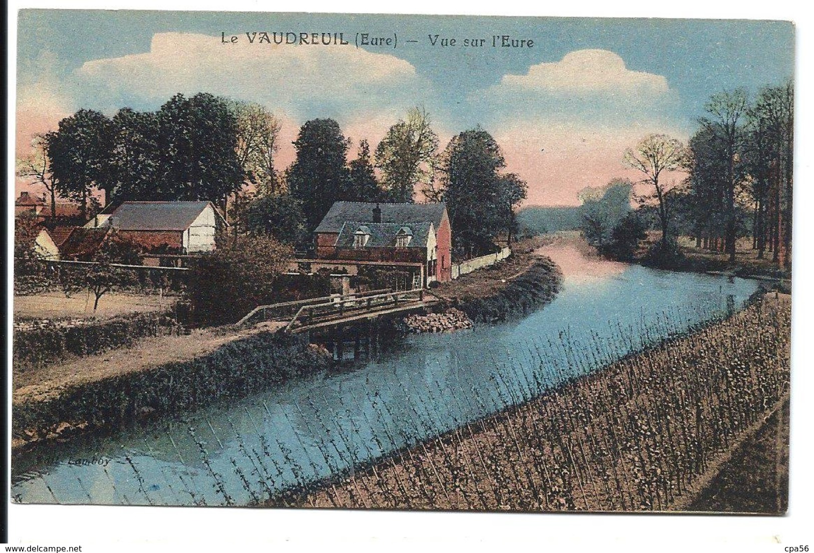 Le VAUDREUIL - Bord De L'Eure - Desaix Colorisée - Le Vaudreuil