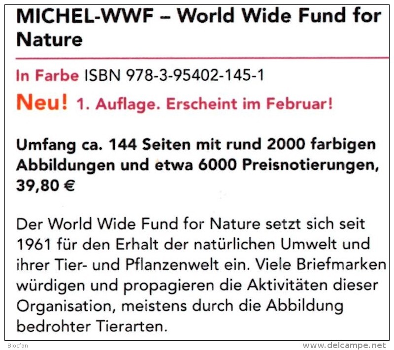 WWF Erstauflage MICHEL Tierschutz 2016 ** 40€ Topic Stamp Catalogue Of World Wide Fund For Nature 978-3-95402-145-1 - Handbücher