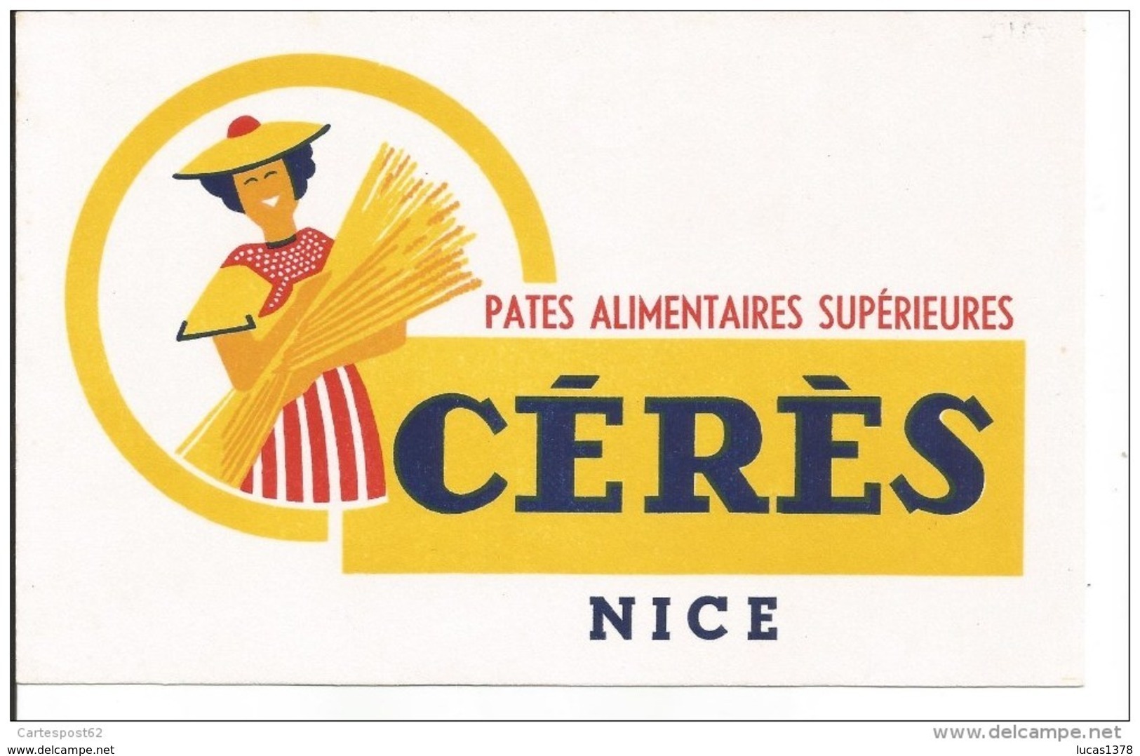 NICE / BUVARD Publicitaire - PATES ALIMENTAIRES SUPERIEURE CERES - Levensmiddelen