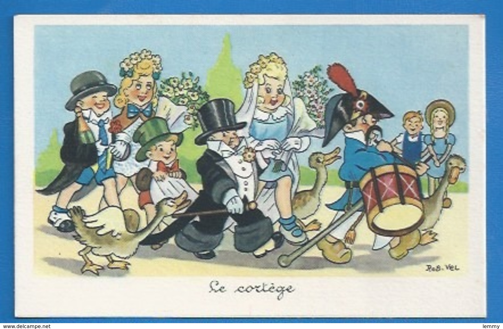 HUMOUR  - ILLUSTRATEUR : ROB-VEL - MARIAGE  - LE CORTÈGE - GARDE-CHAMPETRE -   PHOTOCHROM 204 - Humor