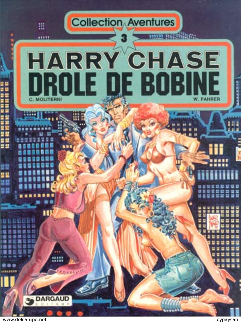 Harry Chase T 02 Drole De Bobine EO BE DARGAUD Collection Aventures 04/1980 Moliterni Fahrer (BI2) - Original Edition - French