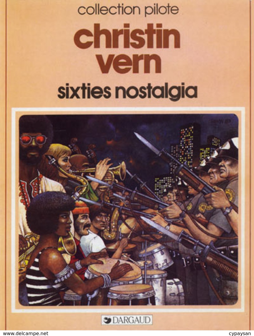 Sixties Nostalgia EO BE DARGAUD Collection Pilote 09/1983 Christin Vern (BI2) - Editions Originales (langue Française)