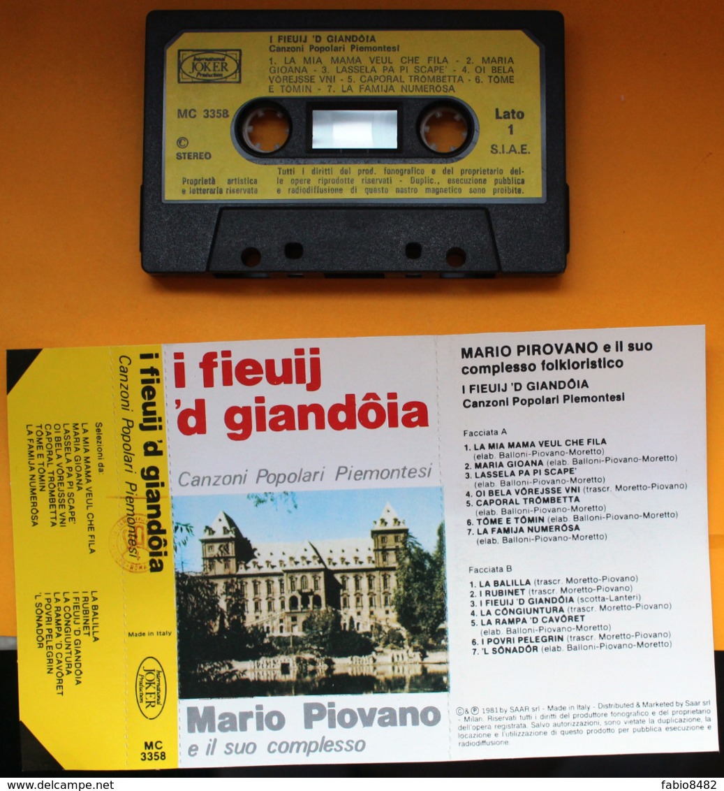 MC MUSICASSETTA COMPLESSO MARIO PIOVANO I FIEUIJ 'D GIANDOIA MC 3358 - Cassette