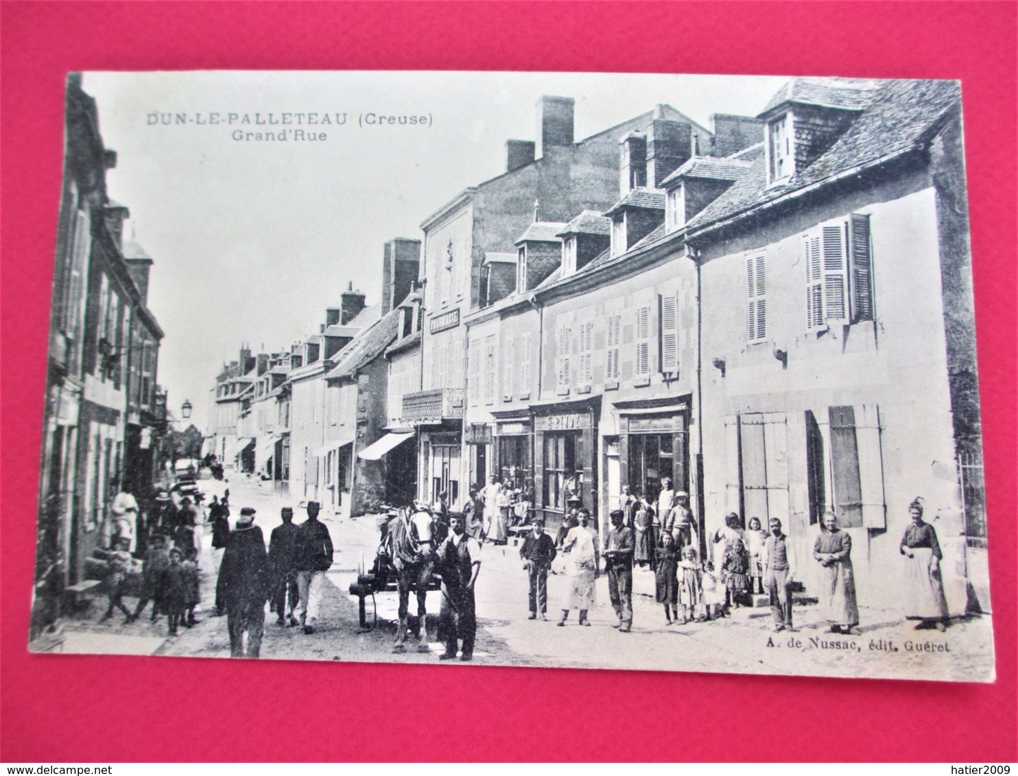 DUN LE PALLETEAU - Grand' Rue -  Belle Animation GROS PLAN Avec De Nombreux Villageois - Voyagée En 1911 - Tbe - Autres & Non Classés