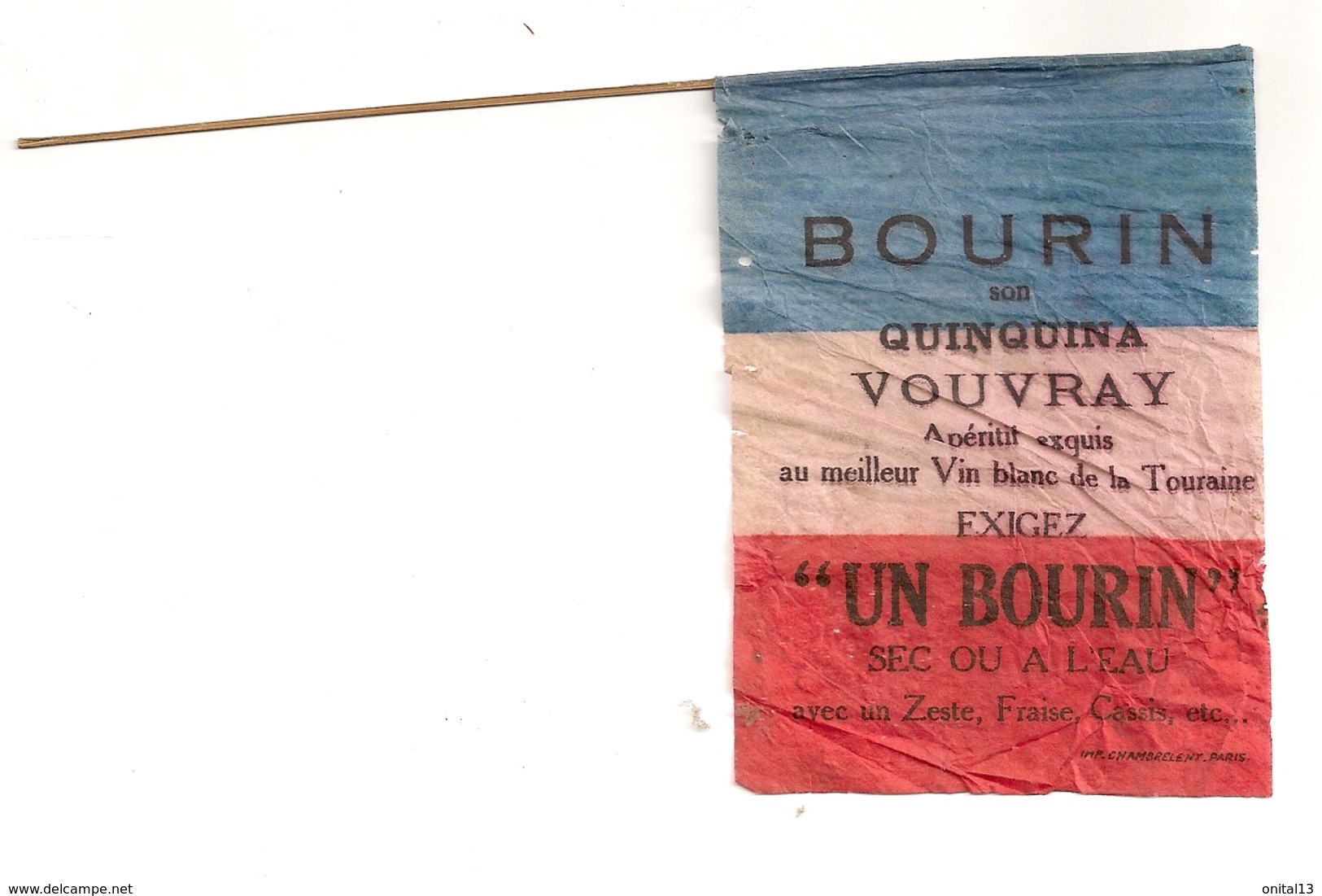 OBJET PUBLICITAIRE / PETIT DRAPEAU FRANCAIS  / POURIN QUINQUINA VOUVRAY APERITIF VIN BLANC TOURAINE E20 - Alcoholes