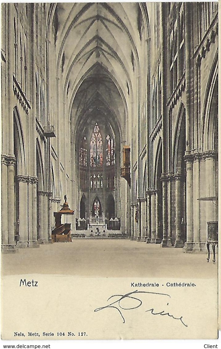 FRANCE - METZ - Kathedrale - Cathédrale 1903 TRES RARE - Metz