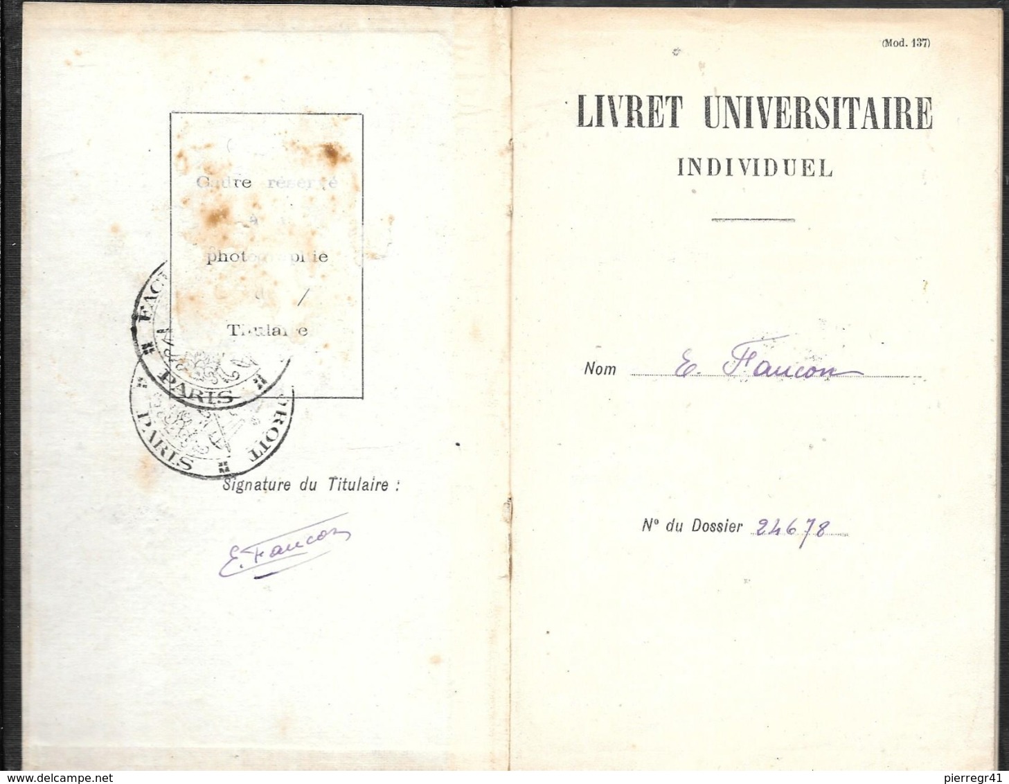 LIVRET UNIVERSITAIRE INDIVIDUEL-Mdle137-1929-FACULTE De DROIT De PARIS-FT11x17Cm-TBE-RARE - Diplômes & Bulletins Scolaires