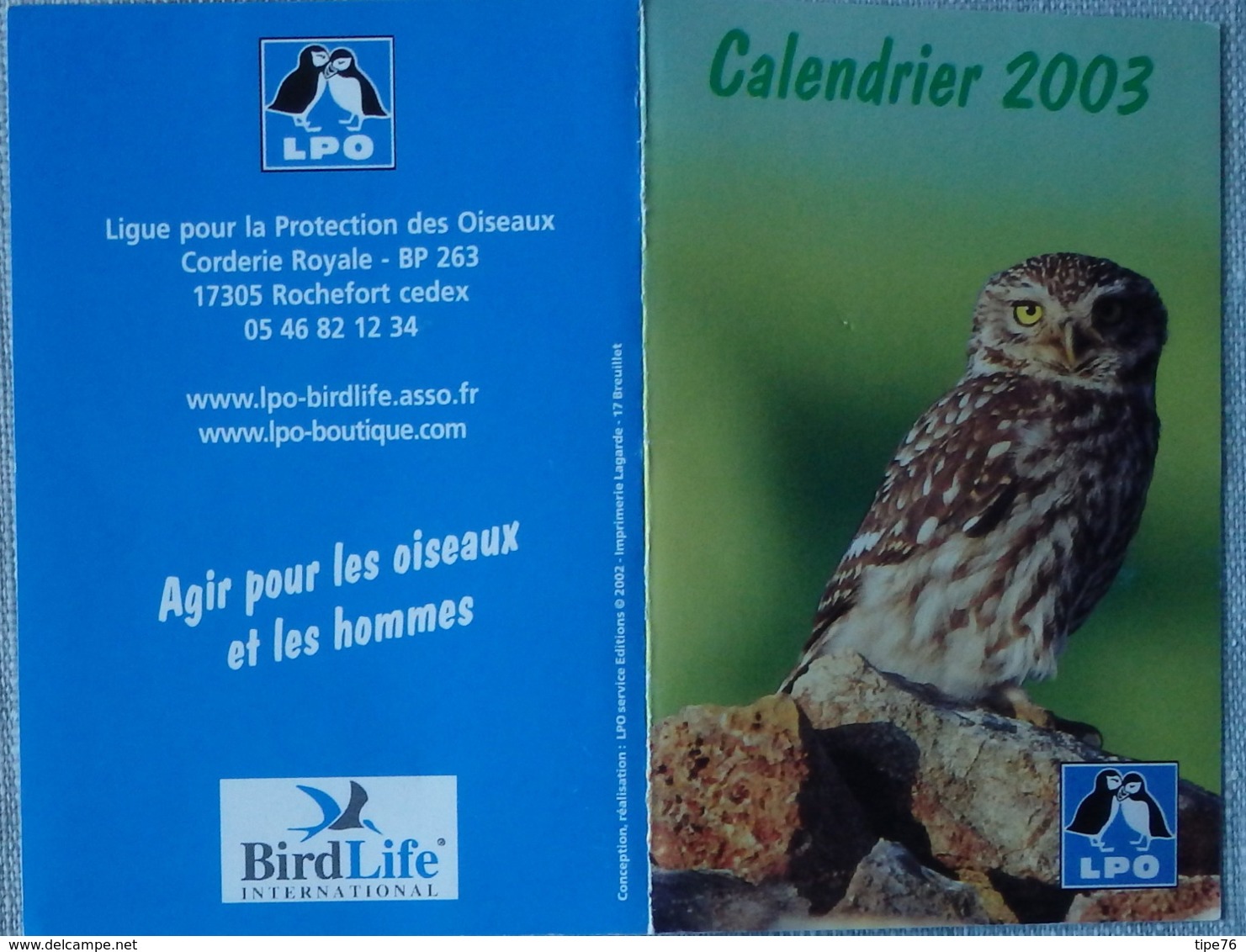 Petit Calendrier De Poche 2003 Oiseau Chouette LPO Ligue Protection Oiseaux Birdlife - Small : 2001-...
