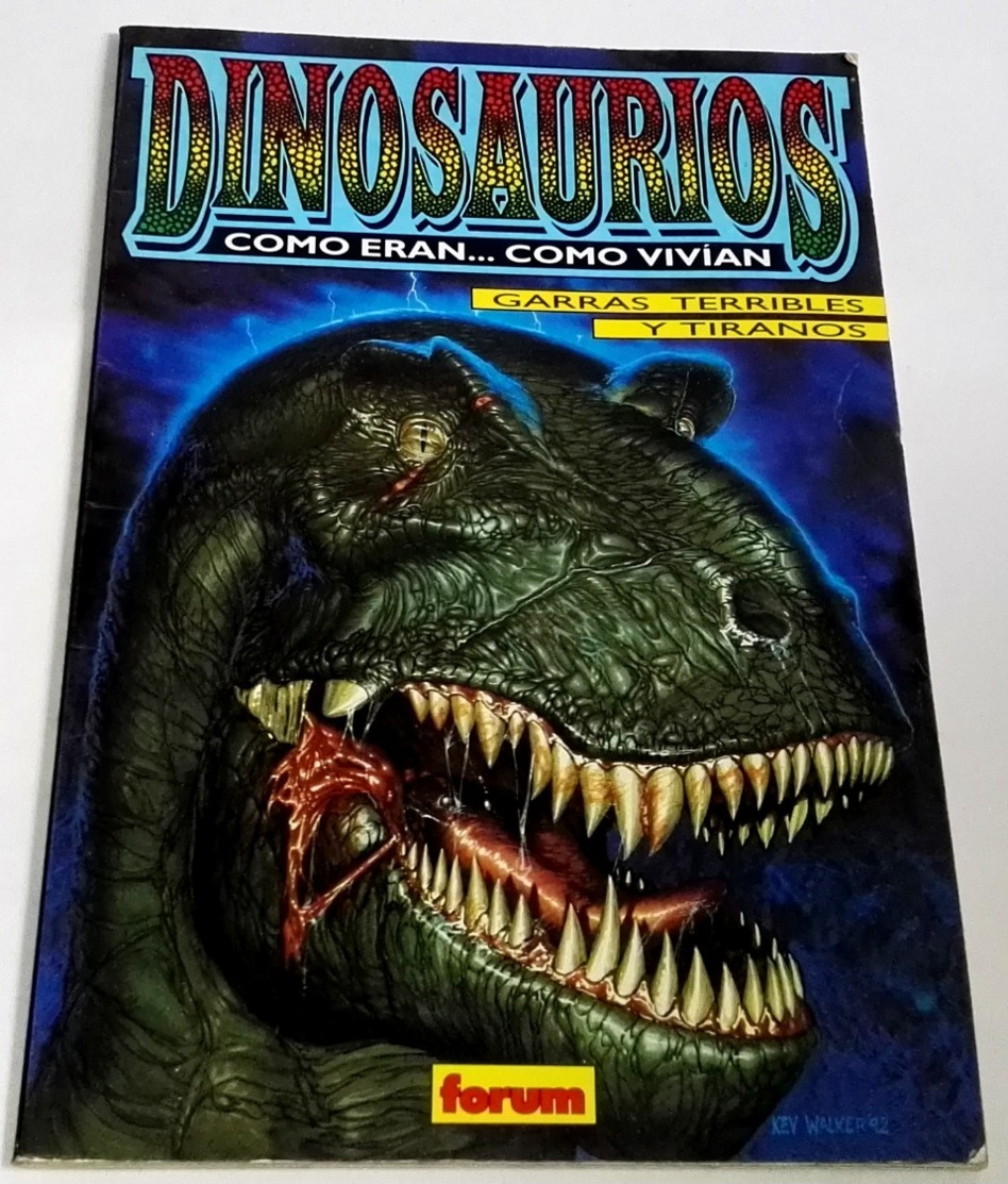 Libro, Book, Livre - Dinosaurios, Como Eran...como Vivían, Garras Terribles Y Tiranos - Forum Nº1, 1993 - Andere & Zonder Classificatie