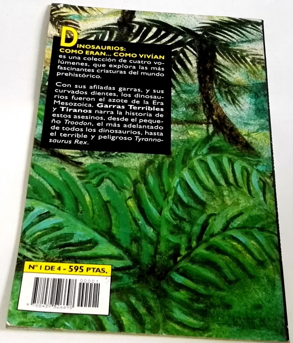 Libro, Book, Livre - Dinosaurios, Como Eran...como Vivían, Garras Terribles Y Tiranos - Forum Nº1, 1993 - Otros & Sin Clasificación