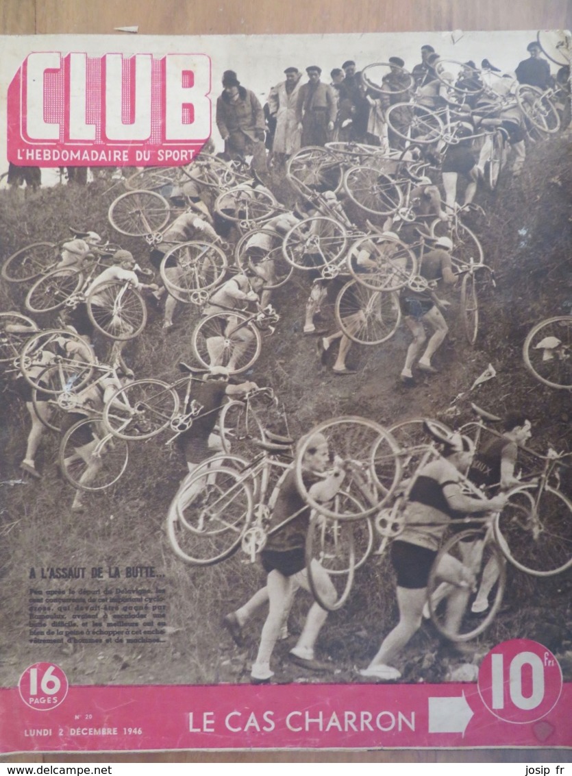 Revue CLUB N°20 Du 2 Décembre 1946- CYCLO-CROSS (CHOISY)- RUGBY- TENNIS- FOOTBALL- BOXE (CERDAN) - 1900 - 1949