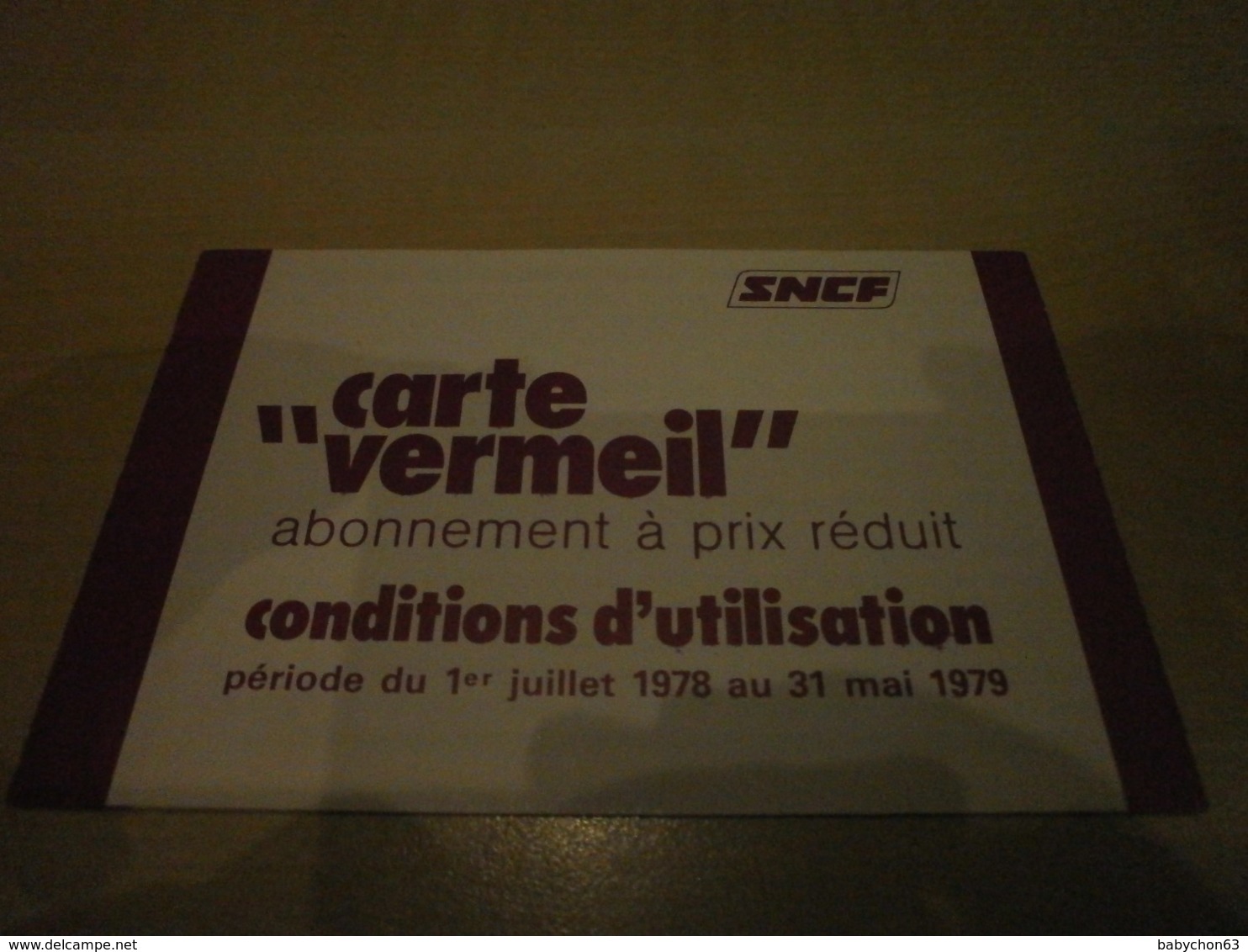 Condition D'utilisation Carte Vermeil SNCF En 1978 - Verkehr & Transport