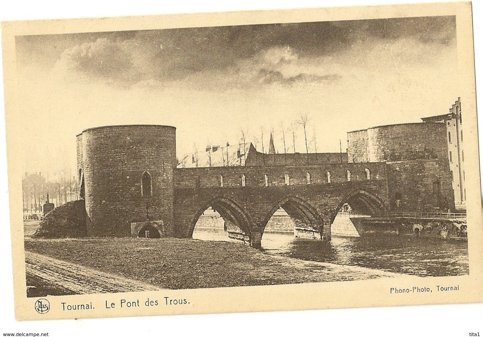 61 - Tournai - Le Pont Des Trous - Doornik