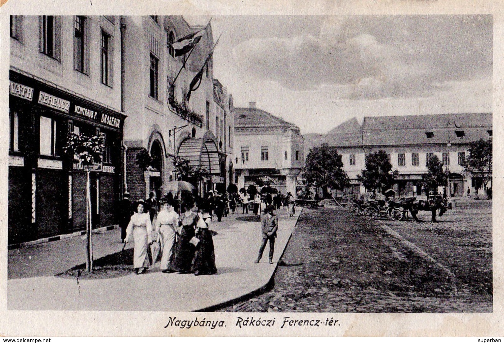 NAGYBÁNYA / BAIA MARE : RÁKOCZI FERENCZ-TÉR - COMMERCE : DROGERIA F. WEINTRAUB [ JUDAÏCA ] - 1918 (ac901) - Roumanie