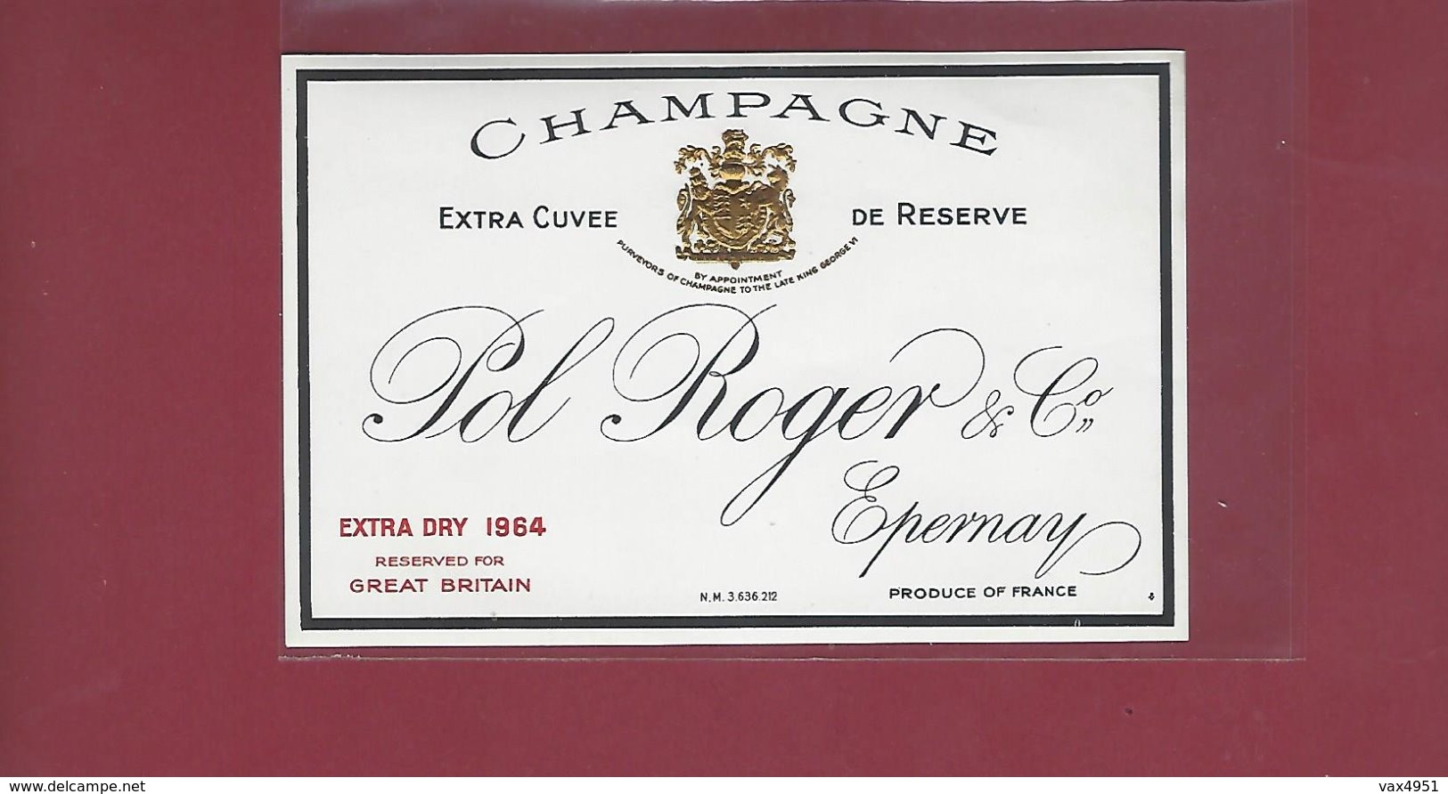 ETIQUETTE  CHAMPAGNE POL ROGER  1964 FOR GREAT BRITAIN     EPERNAY *****  A  SAISIR  **** - Champagne