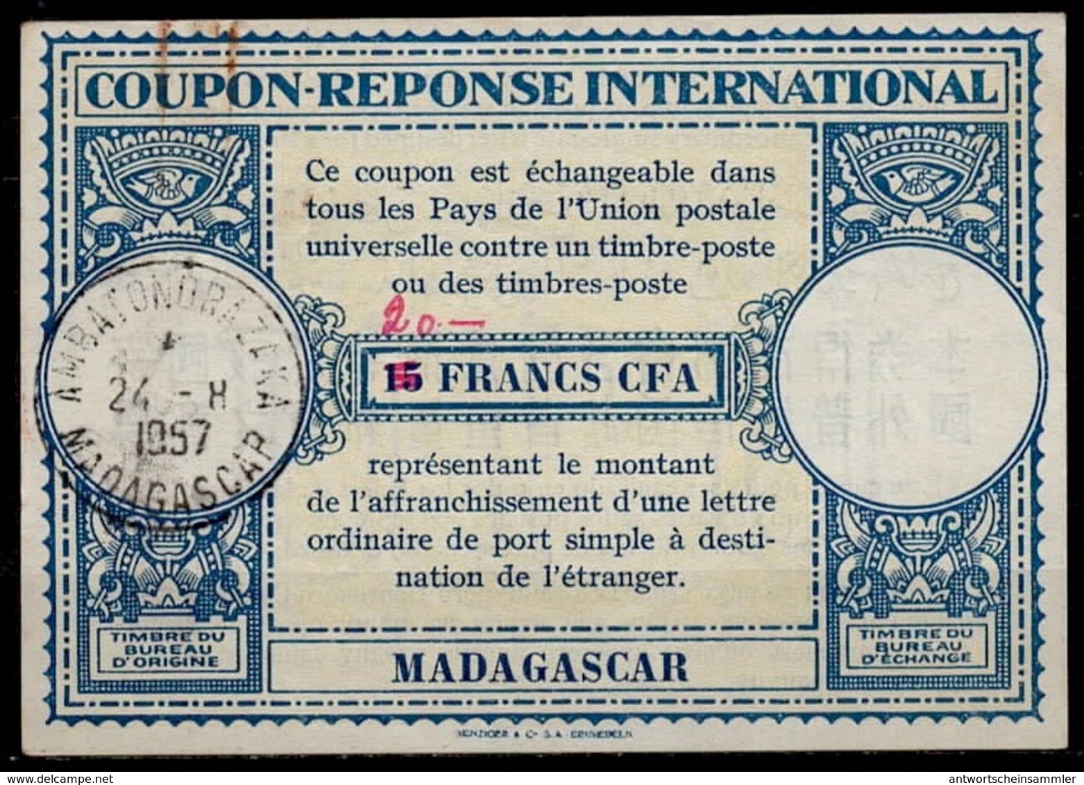 MADAGASCAR Lo15  ms. 20 / 15 FRANCS CFA International Reply Coupon Reponse IRC Antwortschein O AMBATONDRAZAKA 24.4.57 - Briefe U. Dokumente