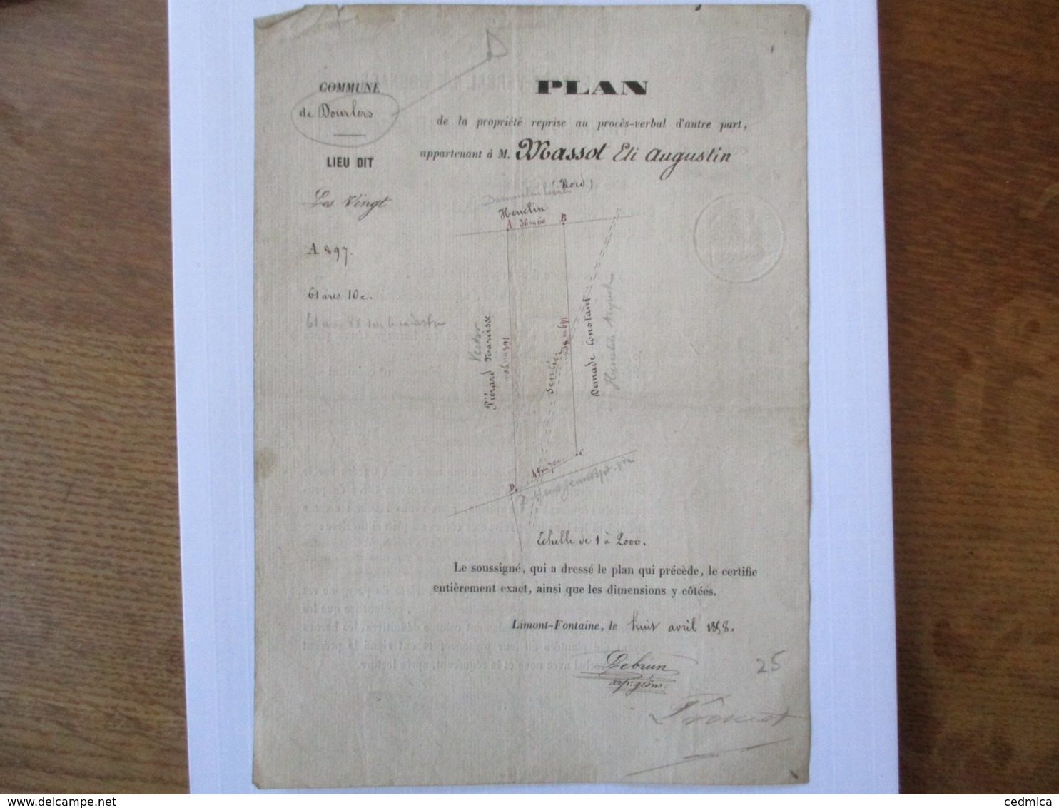 DOURLERS LE 8 AVRIL 1858 PROCES-VERBAL DE BORNAGE FRANCOIS LEBRUN ARPENTEUR GEOMETRE REQUISITION M.MASSOT PHARMACIEN A B - Documents Historiques