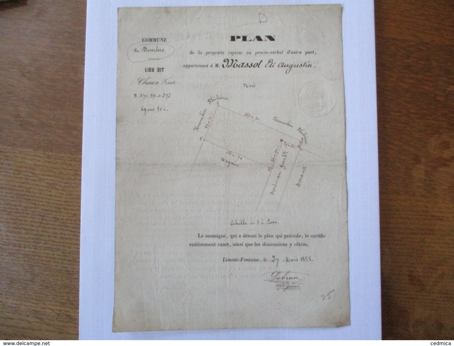 DOURLERS LE 27 MARS 1858 PROCES-VERBAL DE BORNAGE FRANCOIS LEBRUN ARPENTEUR GEOMETRE REQUISITION M.MASSOT PHARMACIEN A B - Documents Historiques