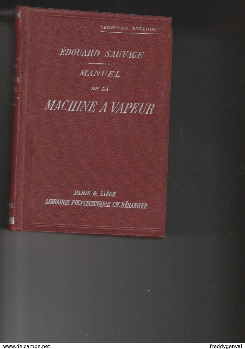 MACHINE A VAPEUR   MANUEL DE LA MACHINE A VAPEUR - Railway & Tramway