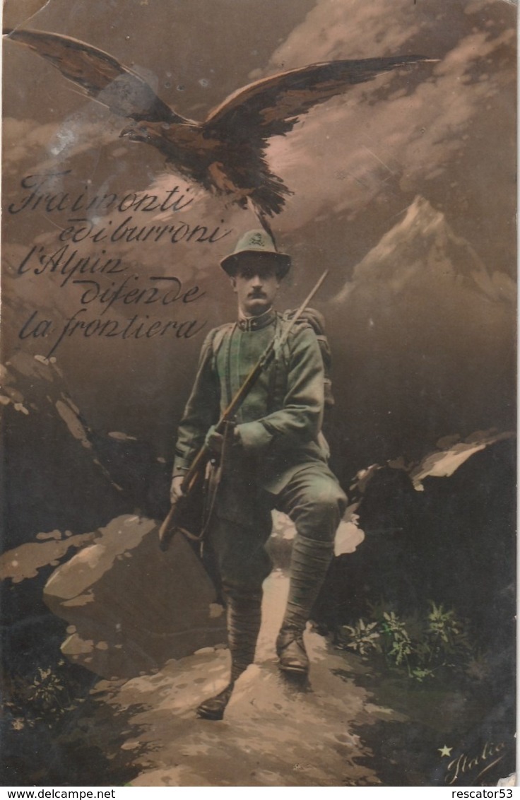 Rare Cpa  Chasseur Alpin Italien Défend La Frontière  1918 - 1914-18