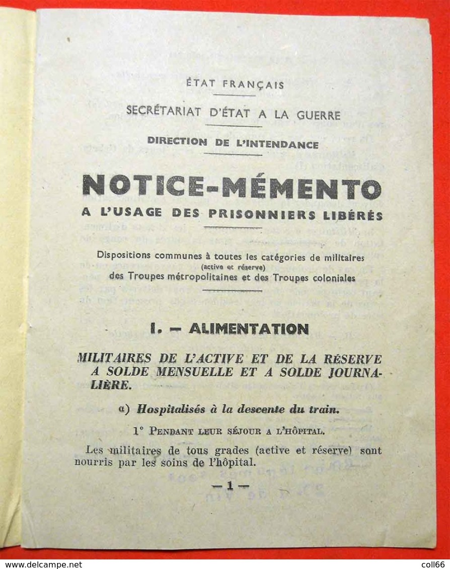 Ww2 RARE 1941 Notice-Mémento Prisonniers Libérés Etat Français  Maréchal Pétain Editeur Charles Lavauzellenon - Documents