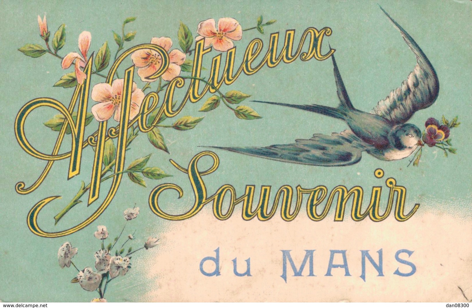 72 AFFECTUEUX SOUVENIR DU MANS FLEURS ET HIRONDELLE CIRCULEE SOUS ENVELOPPE 1919 - Le Mans