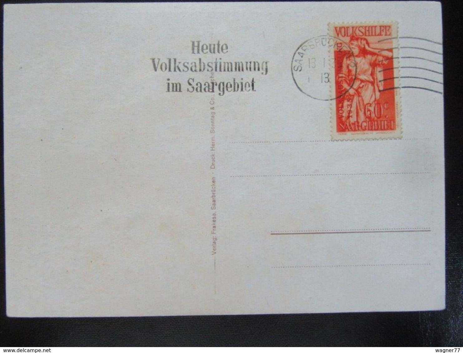 Postkarte Propaganda Saarabstimmung 1935 Saar - Storia Postale