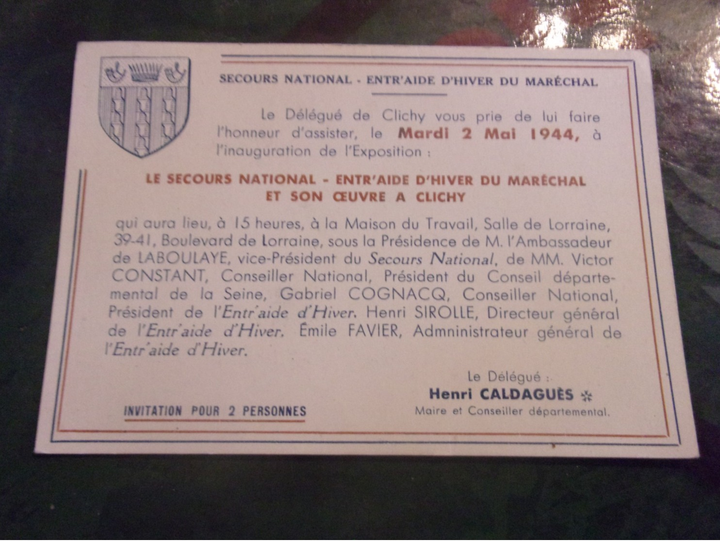 WWII RARE 1944 CLICHY LA GARENNE  INVITATION INAUGURATION EXPOSITION SECOURS NATIONAL ENTR AIDE HIVER DU MARECHAL PETAIN - 1939-45