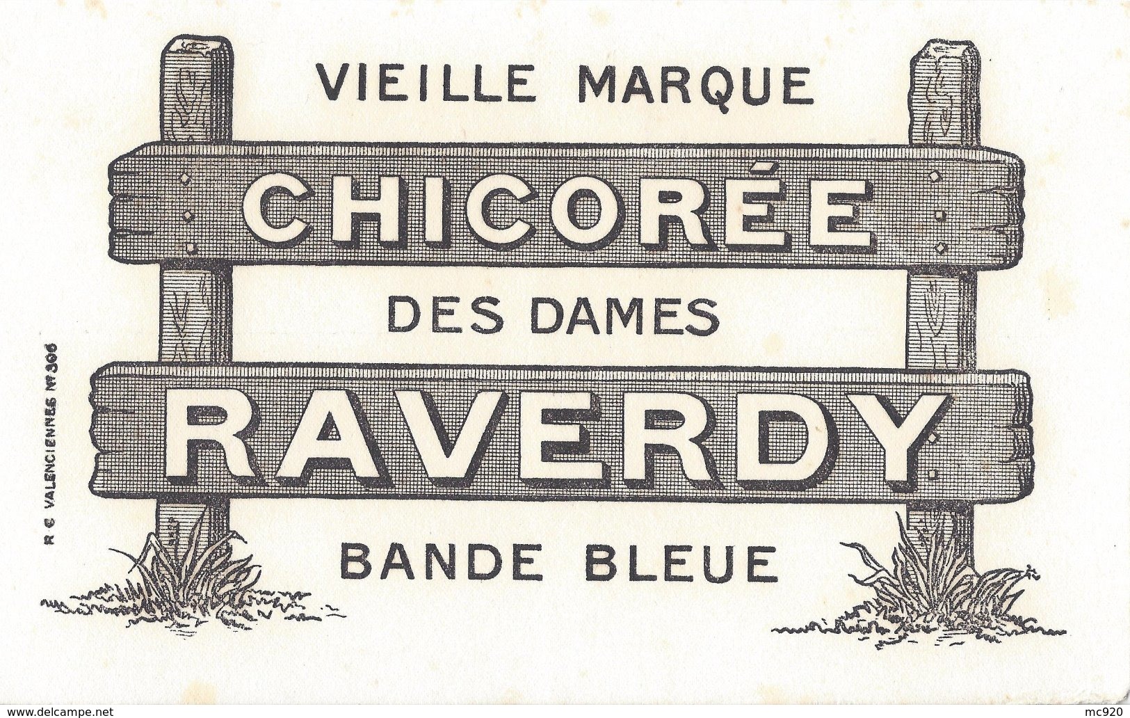 Buvard Chicorée Raverdy Saint Saulve - Autres & Non Classés