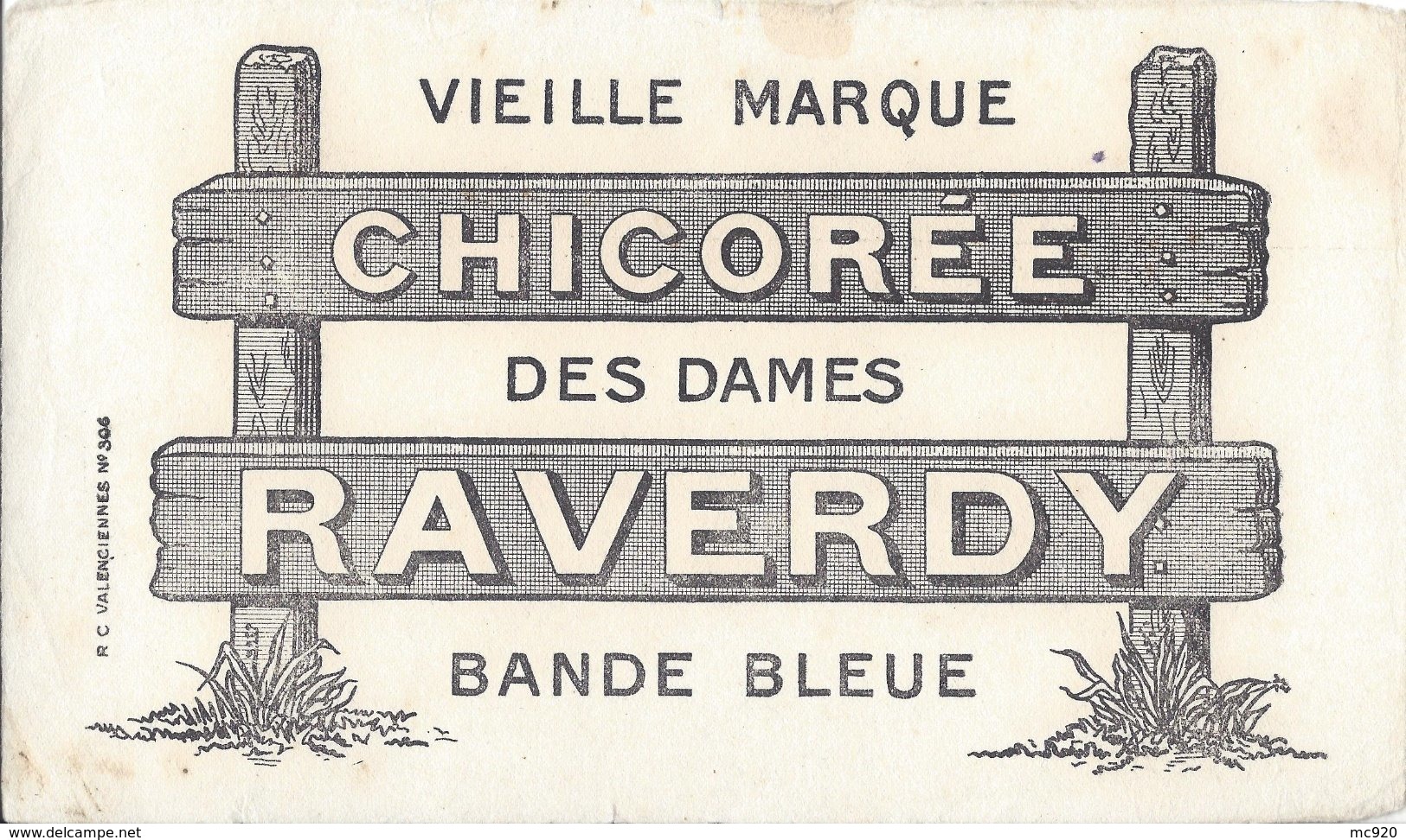 Buvard Chicorée Raverdy Saint Saulve 2è Choix - Autres & Non Classés