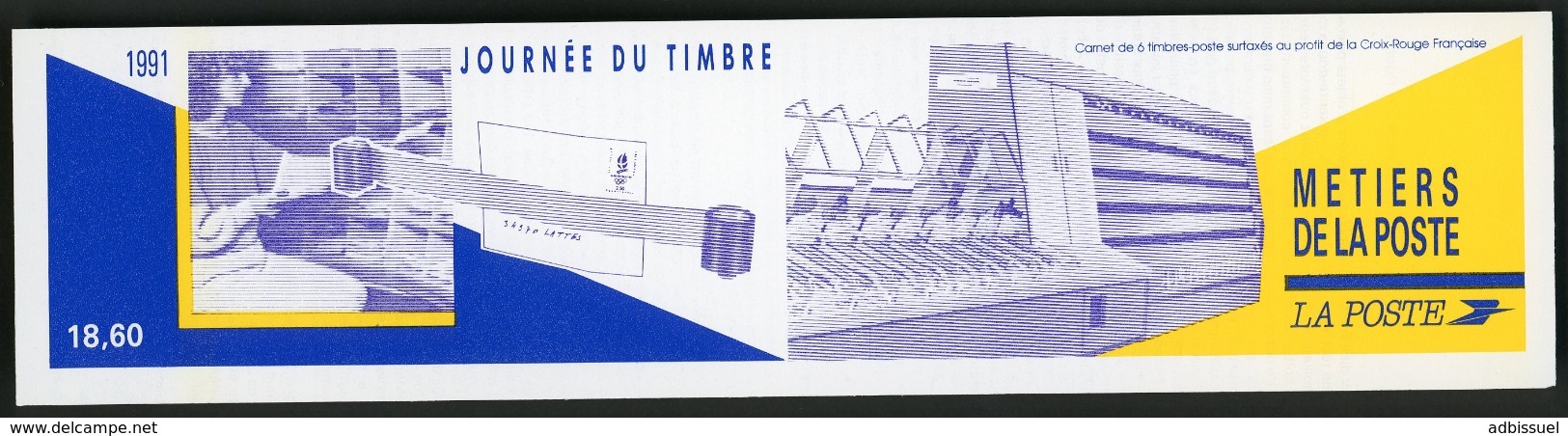 BC 2689 A NEUF TB / 1991 Journée Du Timbre "Métiers De La Poste" / Valeur Timbres : 15F Soit 2.29€ - Journée Du Timbre