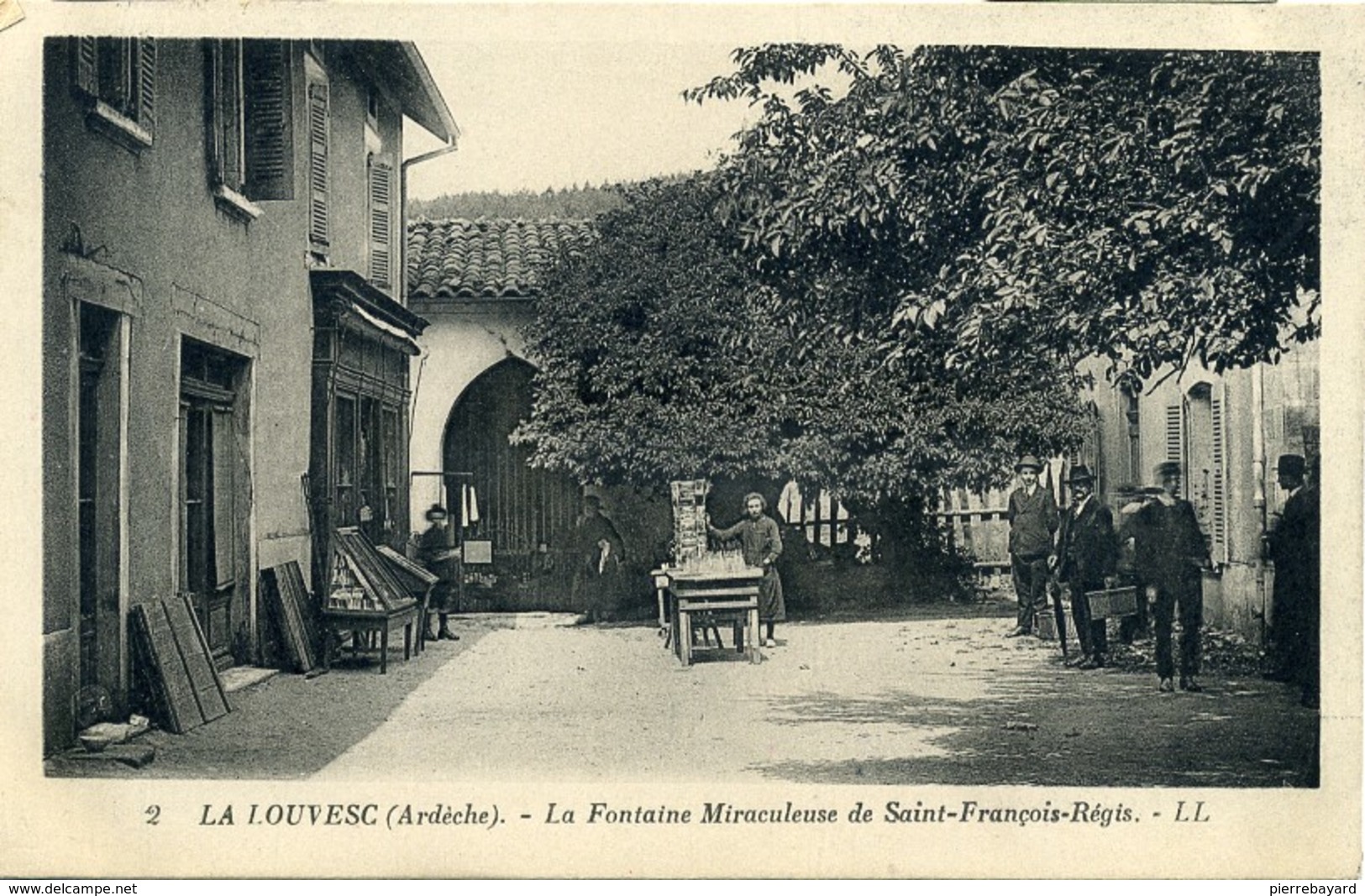 2, La Louvesc (Ardèche). La Fontaine Miraculeuse De Saint-François-Régis. LL - La Louvesc