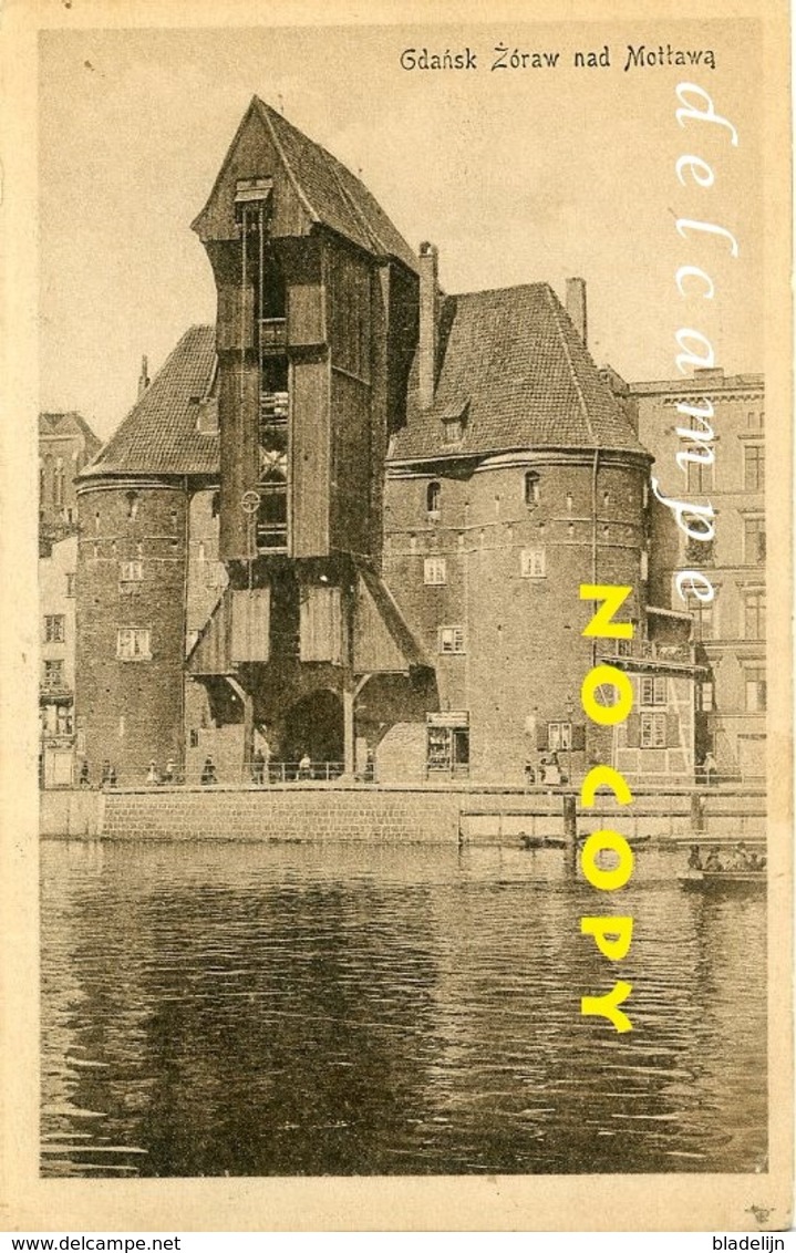 GDANSK (Danzig) Polen - Molen/moulin - De Stadspoort Met Havenkraan (tredmolen) Voor De Vernieling In 1945 - Pologne