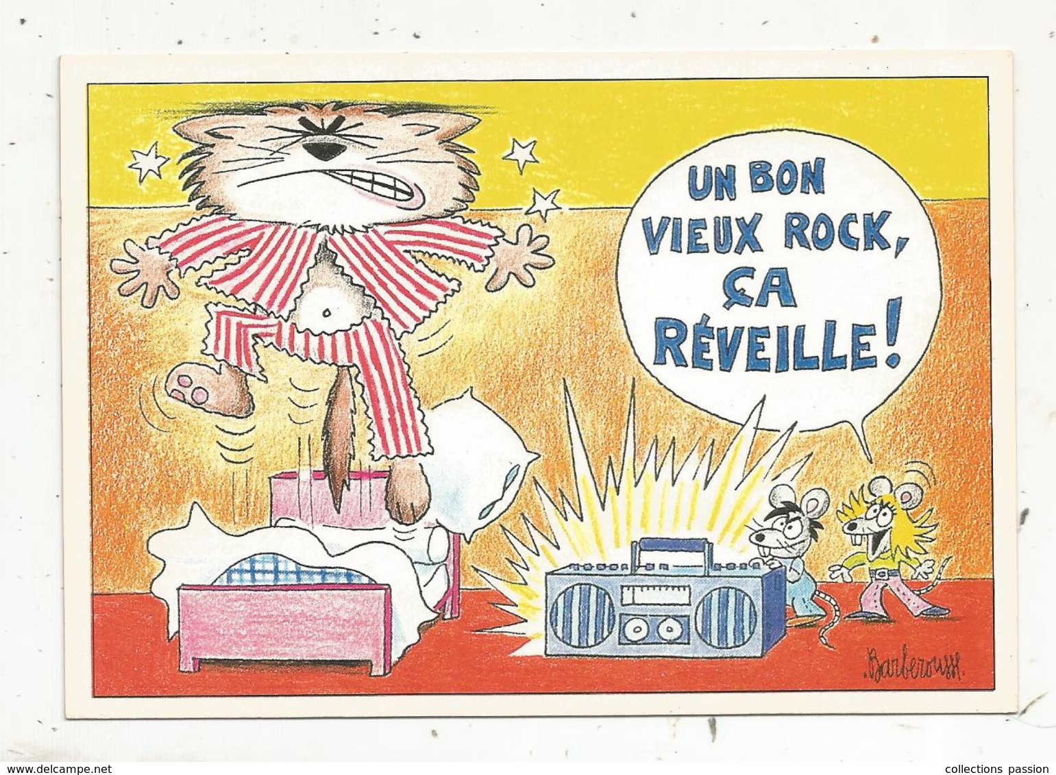 Cp, Illustrateur , Signée BARBEROUSSE , Un Bon Vieux Rock ça Réveille ,vierge ,ed. Dalix,musique - Barberousse