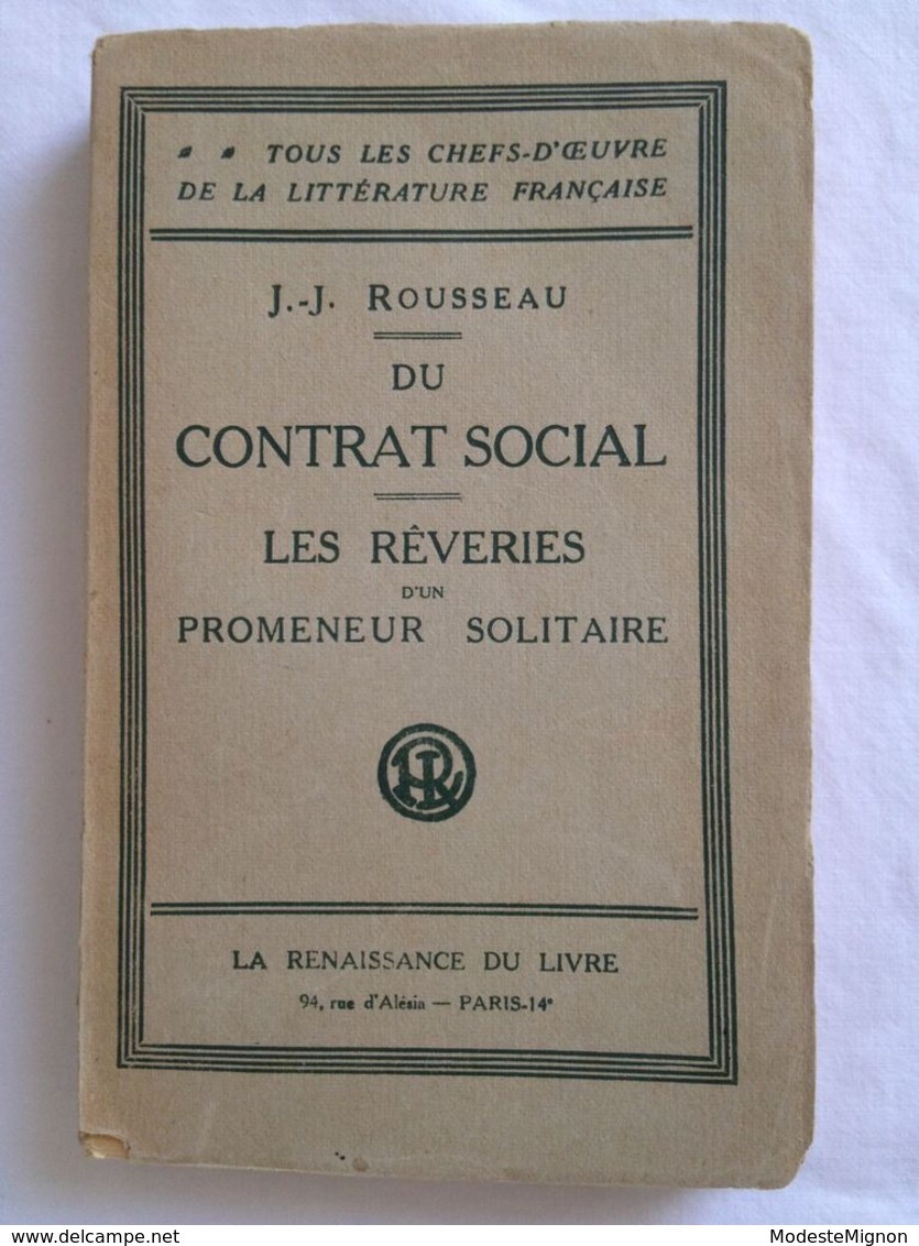 Du Contrat Social Suivi Des Rêveries D'un Promeneur Solitaire De Jean-Jacques Rousseau. 1935 - 1901-1940