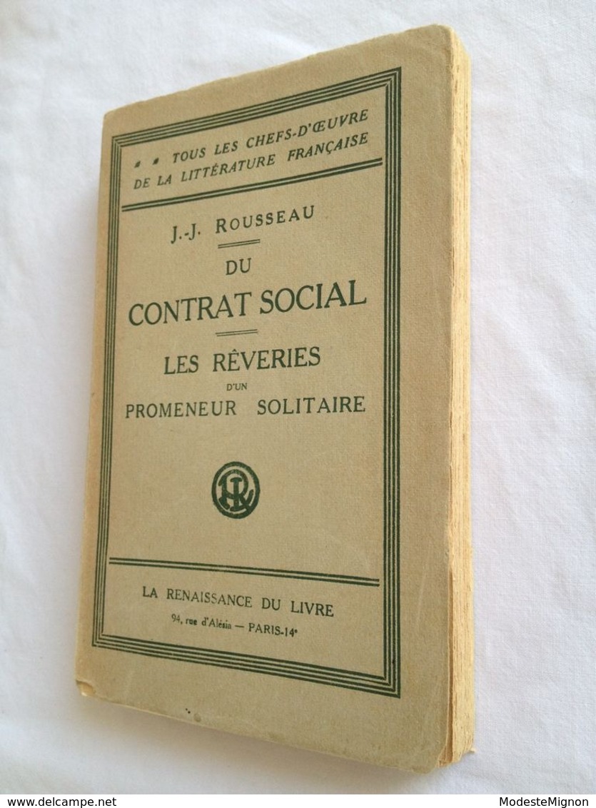 Du Contrat Social Suivi Des Rêveries D'un Promeneur Solitaire De Jean-Jacques Rousseau. 1935 - 1901-1940