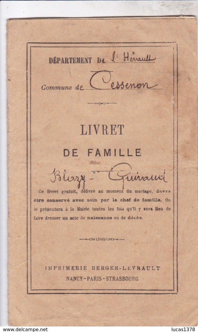 LIVRET DE FAMILLE  / COMMUNE DE CESSENON / BLAZY 1883 / GUIRAUD 1884 - Documents Historiques