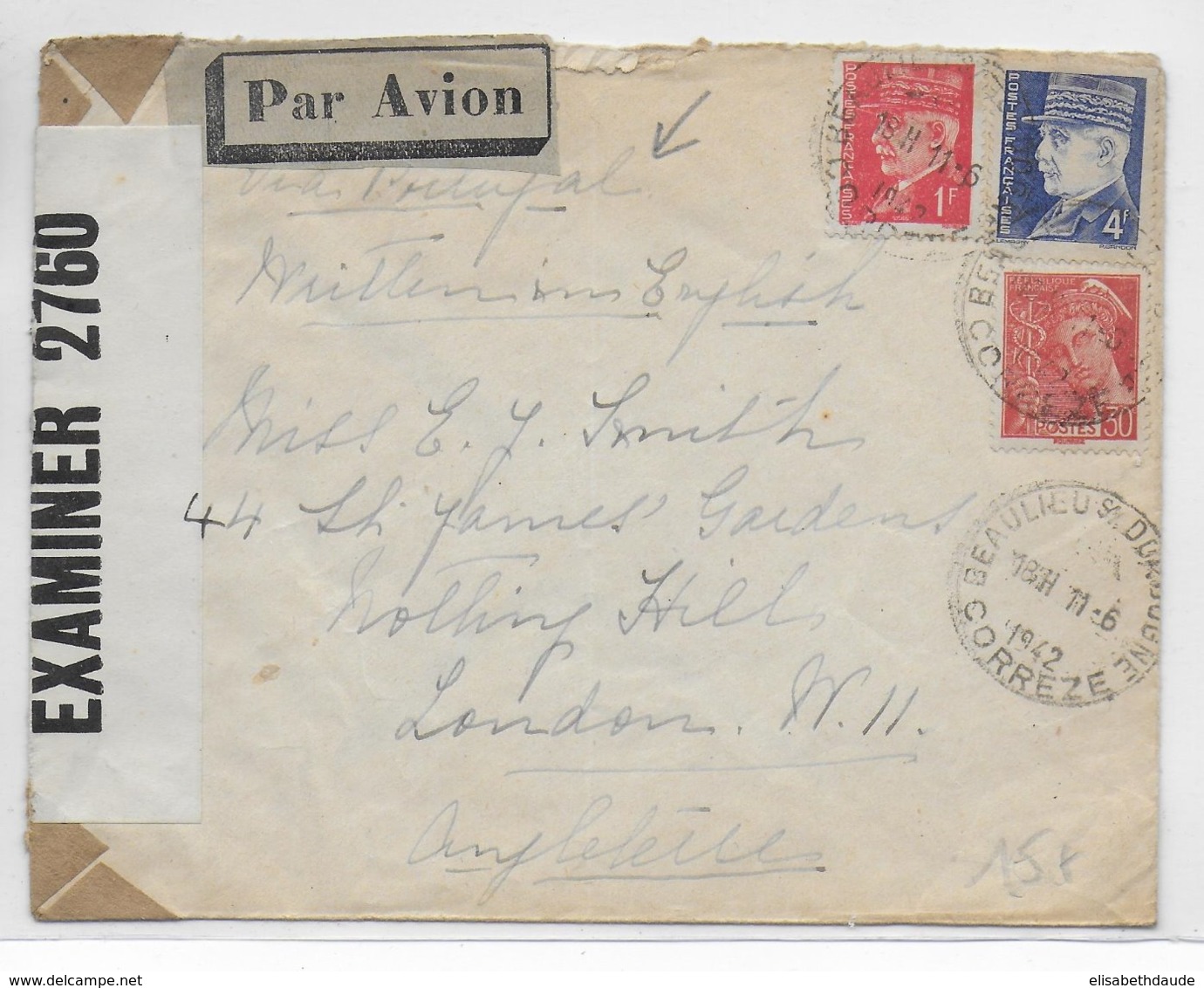 1942 - PETAIN Sur LETTRE Par AVION Avec CENSURE De BEAULIEU (CORREZE) => LONDON (GB) !! Via PORTUGAL - Guerre De 1939-45