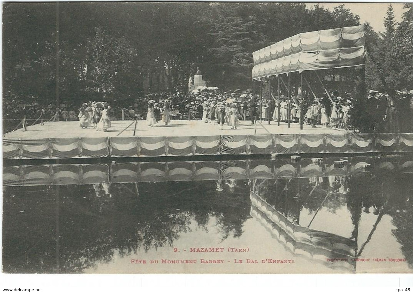 TARN : Mazamet, "Fete Du Monument Barbey", Le Bal Des Enfants - Mazamet