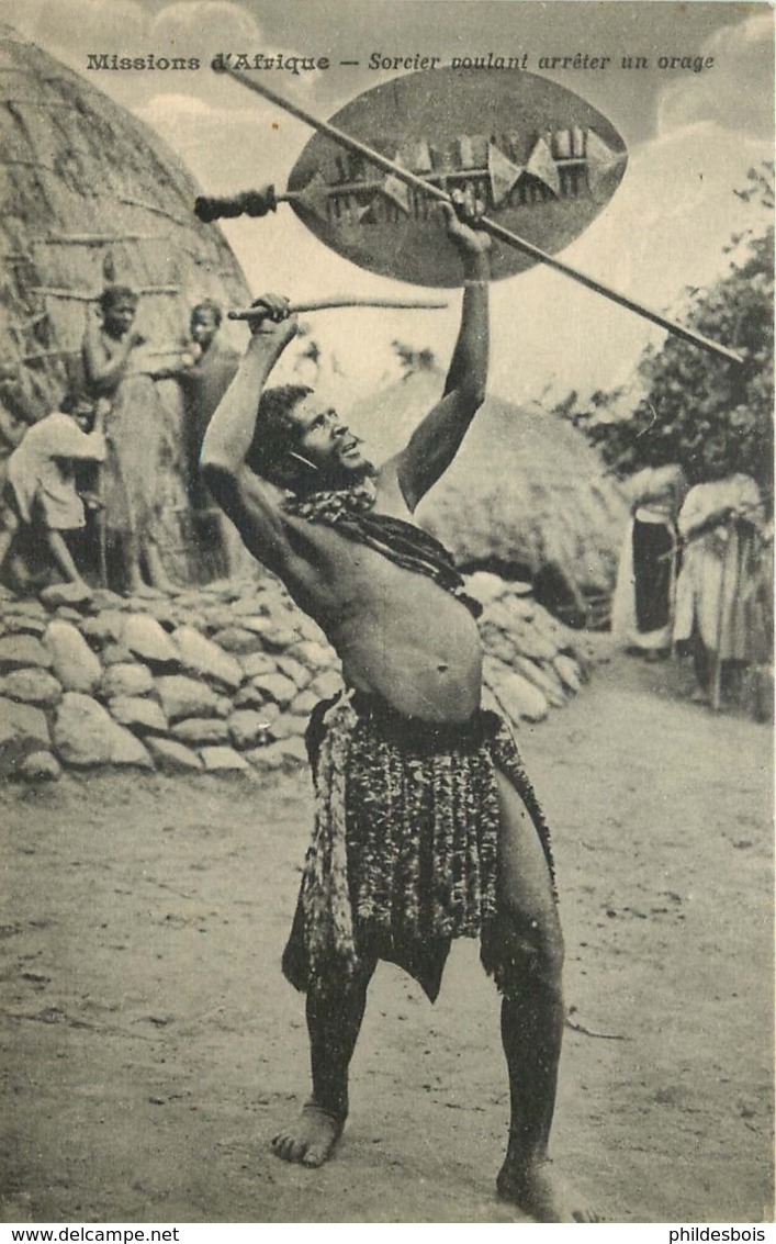 MISSIONS AFRIQUE  Sorcier Voulant Arreter Un Orage - Missionen