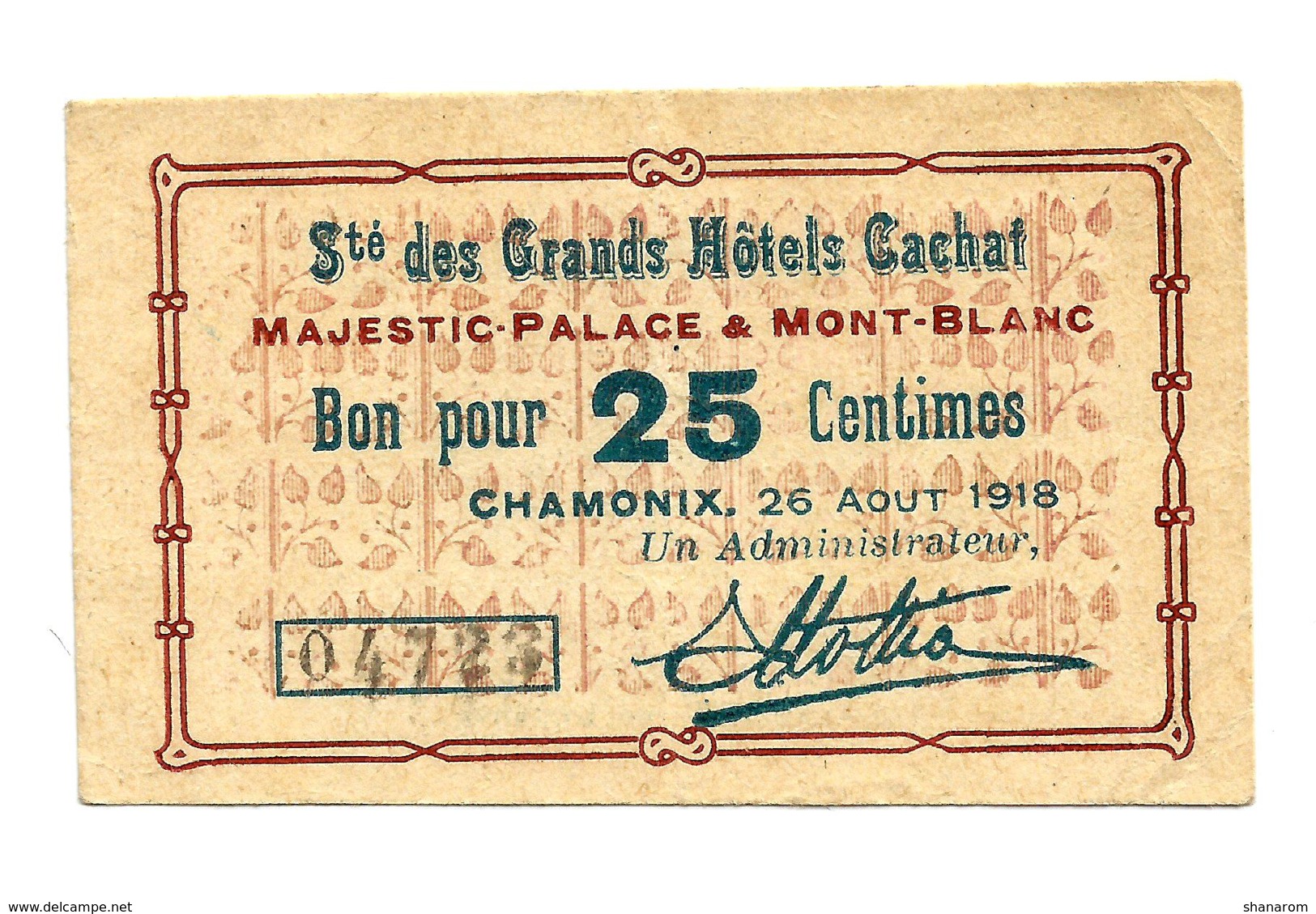 1914 - 1918 // CHAMONIX // Sté Des Grands Hôtels // Août 1918 // Bon Pour 25 Centimes - Bons & Nécessité
