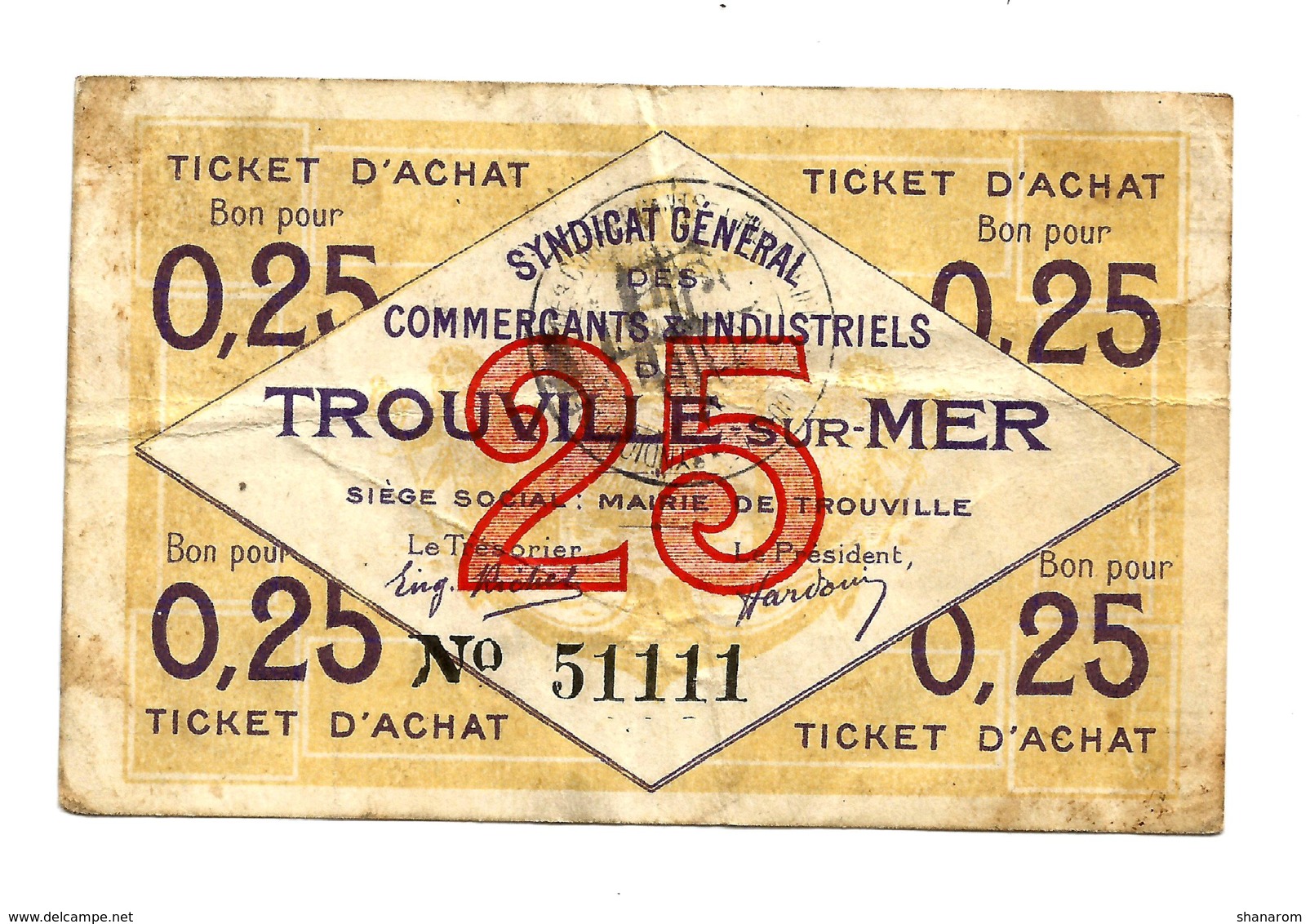 1920 // TROUVILLE-sur-MER // SYNDICAT GENERAL // Ticket D'Achat De 25 Centimes - Bons & Nécessité