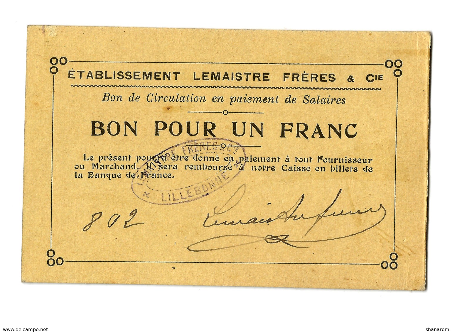 1914 - 1918 // LILLEBONNE (Seine-Maritime) // Etb LEMAISTRE FRERES & Cie // Bon Pour Un Franc - Bons & Nécessité