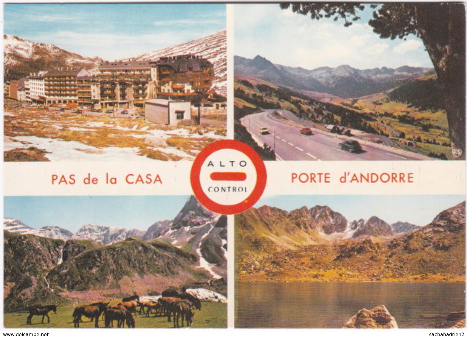 Gf. PAS DE LA CASA. Porte D'Andorre. 4 Vues. 94 - Andorre