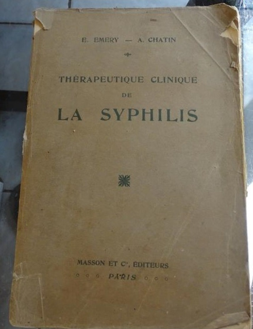 1909 Thérapeutique Clinique De La Syphilis - Avec Planches - 1901-1940