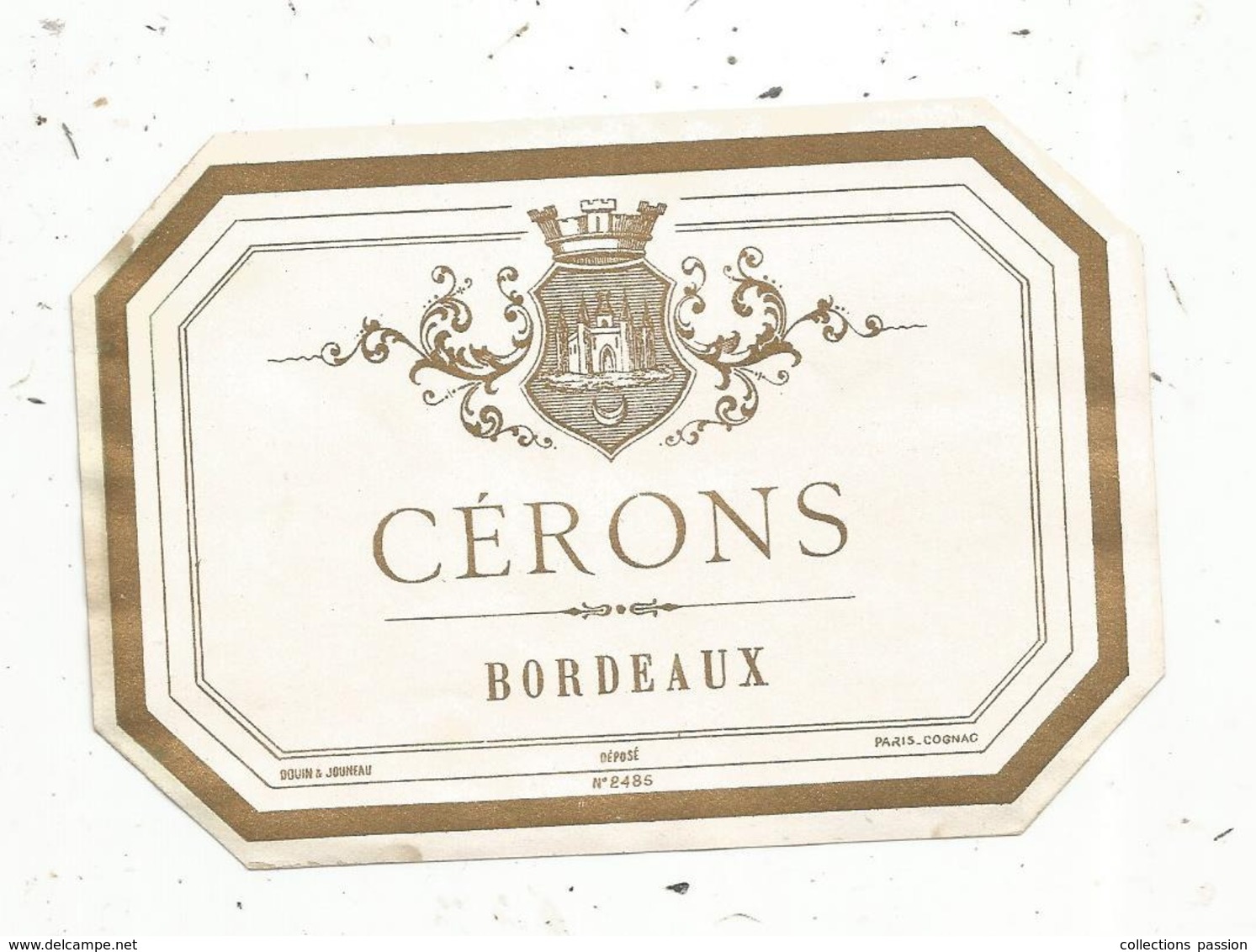 étiquette , Vin , BORDEAUX , CERONS ,Bordeaux - Bordeaux