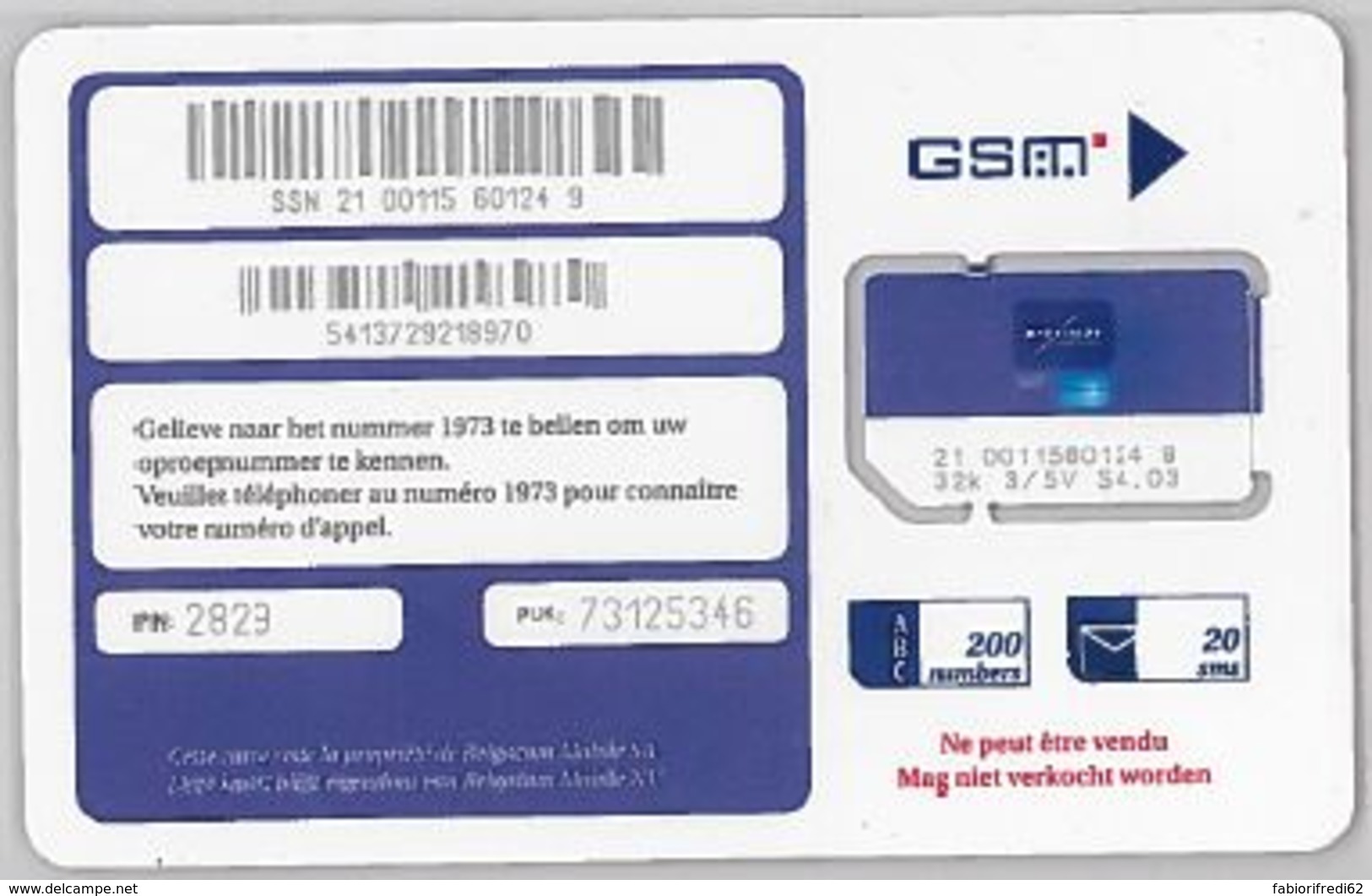 SIM CARD NON ACTIVEBELGIO (E47.22.3 - Carte GSM, Ricarica & Prepagata