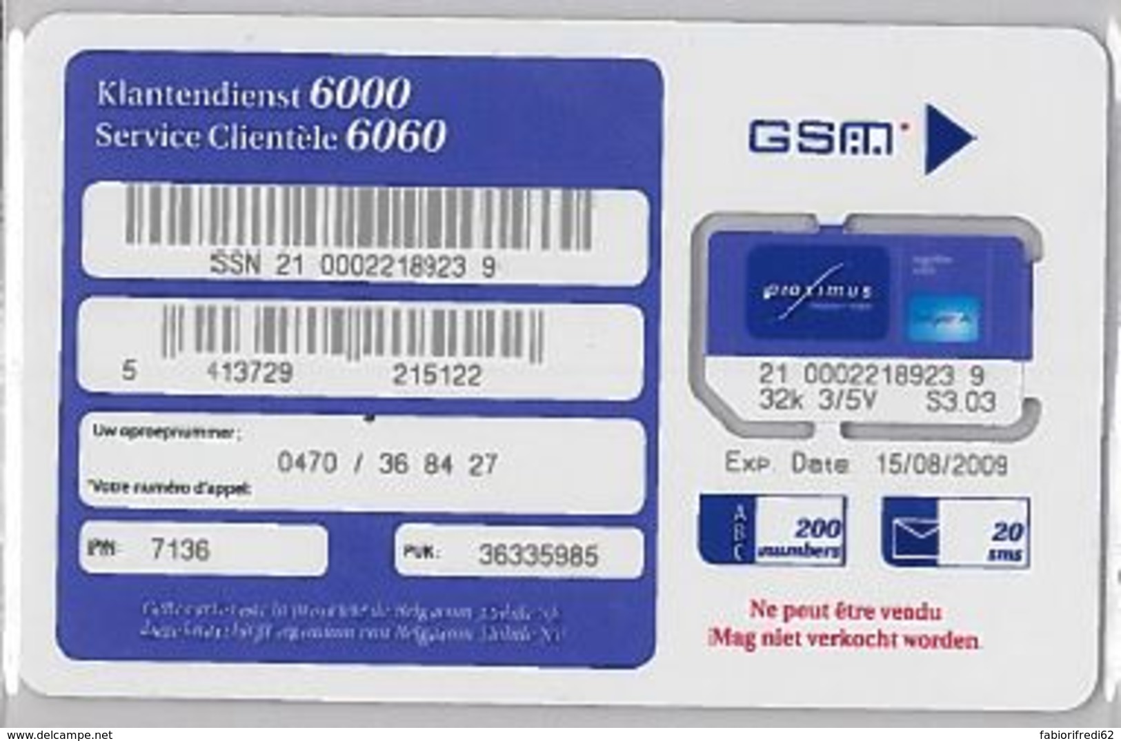 SIM CARD NOT ACTIVE-BELGIO (E47.49.6 - Carte GSM, Ricarica & Prepagata