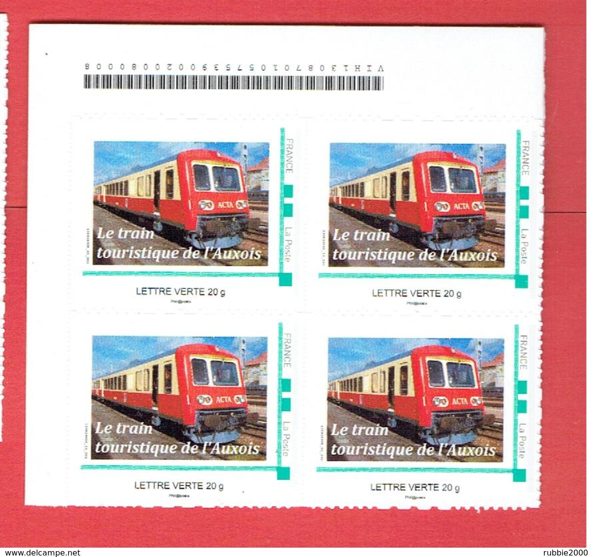 BLOC 4 TIMBRES NEUFS LE TRAIN TOURISTIQUE DE L AUXOIS 2013 AUTORAIL ACTA LES LAUMES ALESIA SEMUR EN AUXOIS EPOISSES - Trains